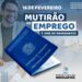 Município realiza mutirão de emprego