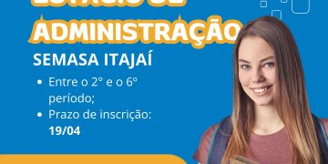Semasa abre processo seletivo para estágio de administração