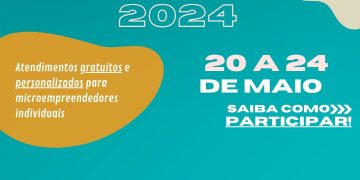 Semana do Microempreendedor Individual (MEI) promove mutirão de atendimentos e consultorias