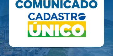 Comunicado Cadastro Único
